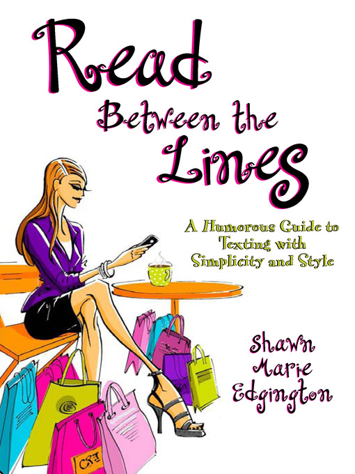 Title details for Read Between the Lines by Shawn Maire Edgington - Available